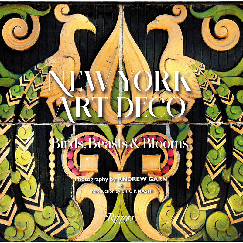 New York Art Deco: Birds, Beasts, and Blooms     -- | Loft Concept 