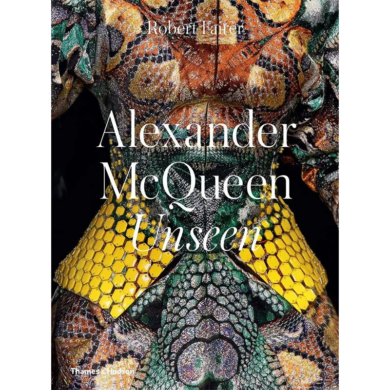 Alexander McQueen: Unseen     -- | Loft Concept 