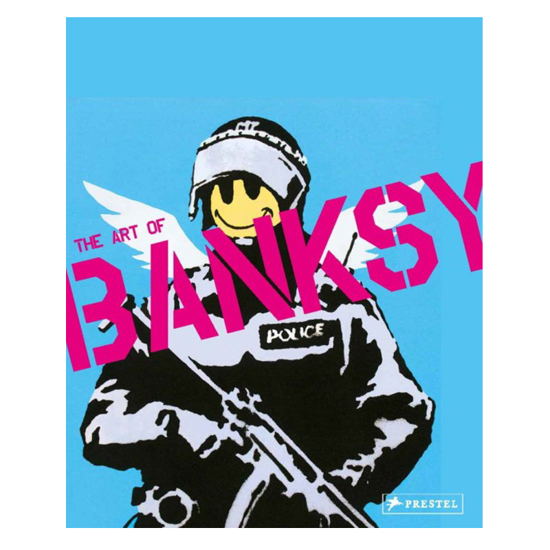   The Art of Banksy  A Visual Protest   -- | Loft Concept 