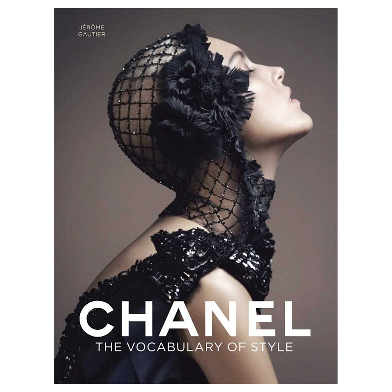 Книга Chanel Энциклопедия стиля Готье Жером Книга Chanel Энциклопедия стиля Готье Жером в Ростове-на-Дону | Loft Concept