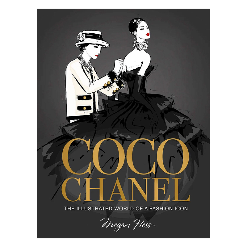 Coco chanel special edition: the illustrated world of a fashion icon  в Ростове-на-Дону | Loft Concept 