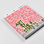 Книга Art in the Streets Deitch Jeffrey варинант исполнения - 1 | Loft Concept в Ростове-на-Дону